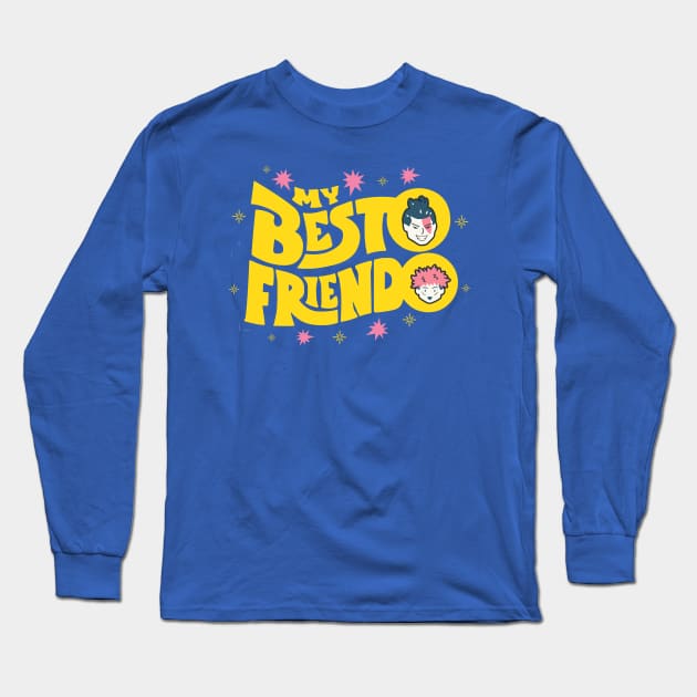 My Besto Friendo Long Sleeve T-Shirt by hvfdzdecay